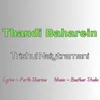Thandi Baharein